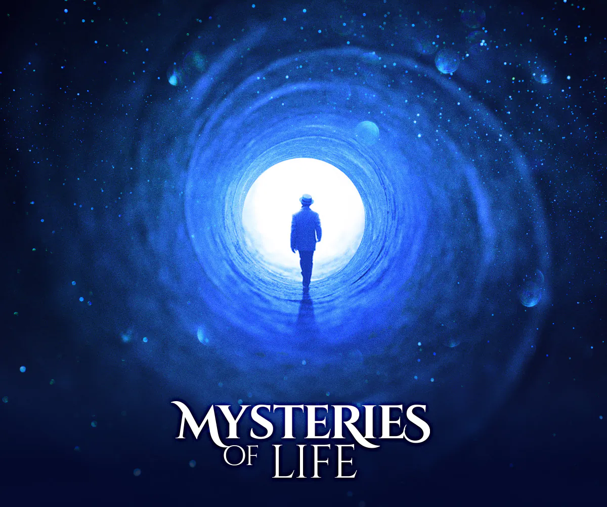 Mysteries of Life