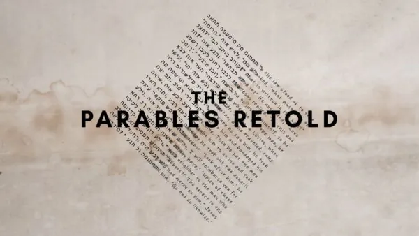 The Parables Retold: Ep. 1 | The Sower