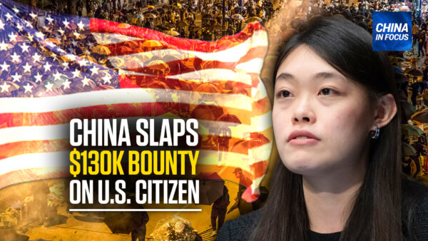 Hong Kong Places $128,000 Bounty on US Citizen