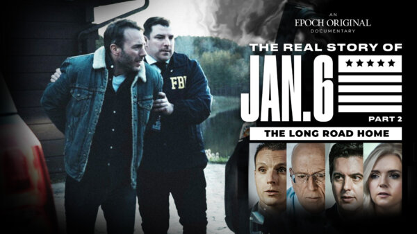 [PREMIERING JAN 6, 8:30PM ET] The Real Story of January 6 Part 2: The Long Road Home | Documentary
