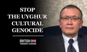 Aziz Isa Elkun: ‘The Uyghurs Deserve to Live Free With Their Dignity and Cultural Heritage’ | British Thought Leaders
