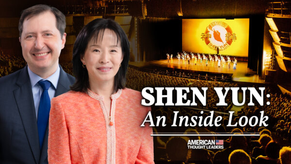 An Inside Look at Shen Yun–And How It's Defying the CCP's Global Campaign to Cancel It: Jared Madsen and Ying Chen