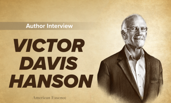 Historian Victor Davis Hanson's Latest Book Considers, Will Citizenship Become a Thing of the Past?