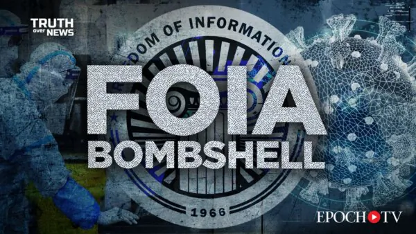 New FOIA Documents Reveal That 2018 Wuhan Lab Blueprint for Making Virus Perfectly Matches Covid | Truth Over News