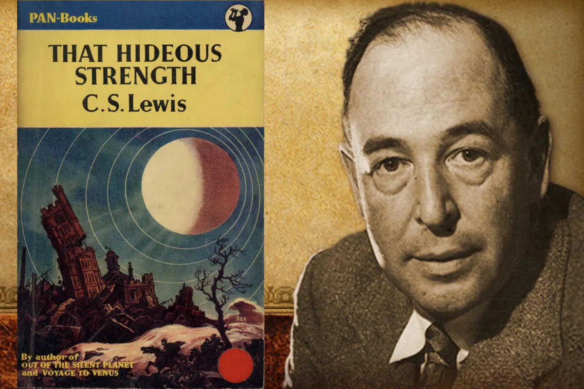 The author C.S. Lewis and the cover of his book “That Hideous Strength.” (Illustration by The Epoch Times)
