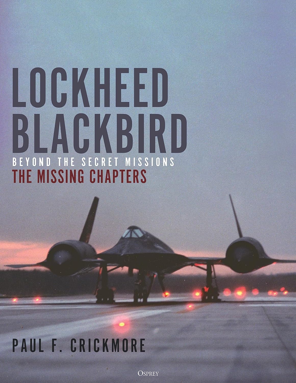 "Lockheed Blackbird" Paul Crickmore