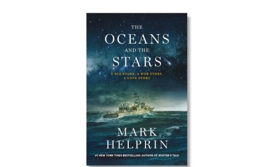 Mark Helprin's Epic 'The Oceans and the Stars'
