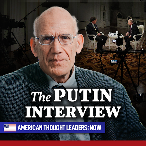 Victor Davis Hanson on Tucker's Putin Interview