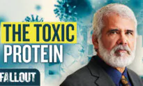 The Disturbing Truth About COVID’s ‘Toxic Protein’ | FALLOUT
