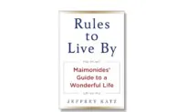 Maimonides’s Guide to a Wonderful Life