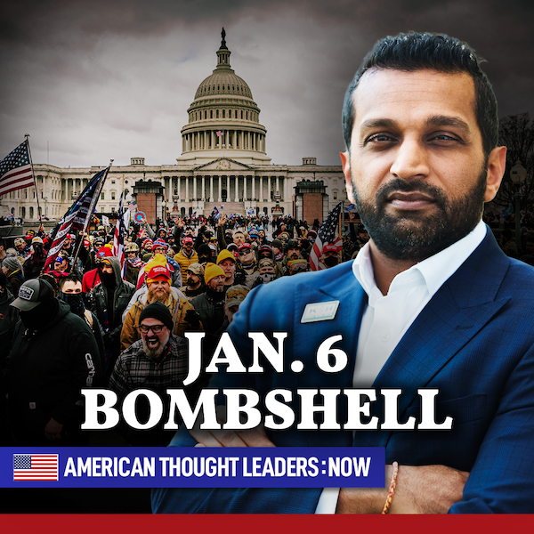 Kash Patel Drops Trump Jan. 6 Bombshell