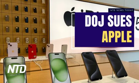 NTD News Today (March 21): DOJ Sues Apple Over iPhone Monopoly; Lawmakers Unveil $1.2 Trillion Funding Deal As Shutdown Looms