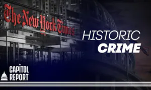 Report: New York Times Called Into Question for Following Beijing’s Narrative | Capitol Report