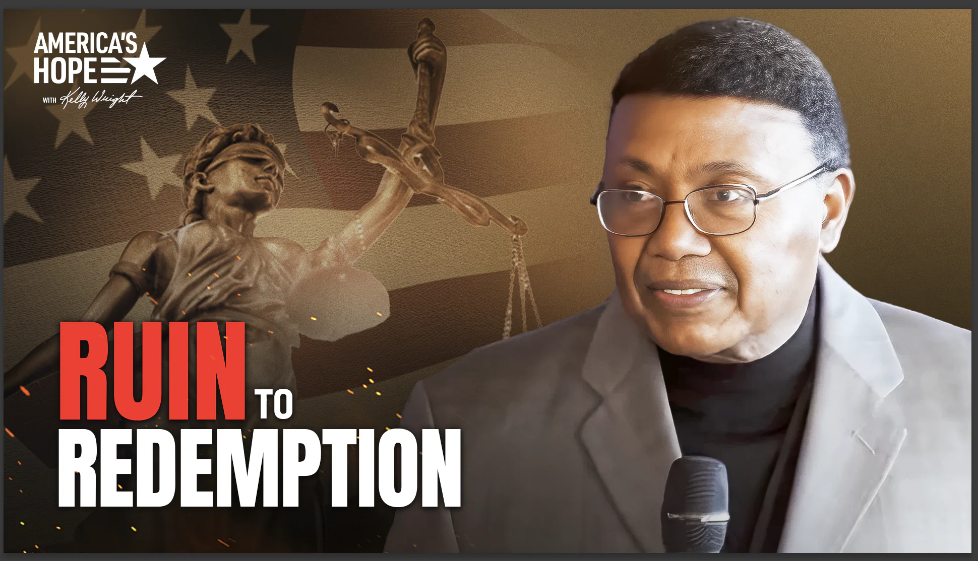 Ruin To Redemption | America’s Hope