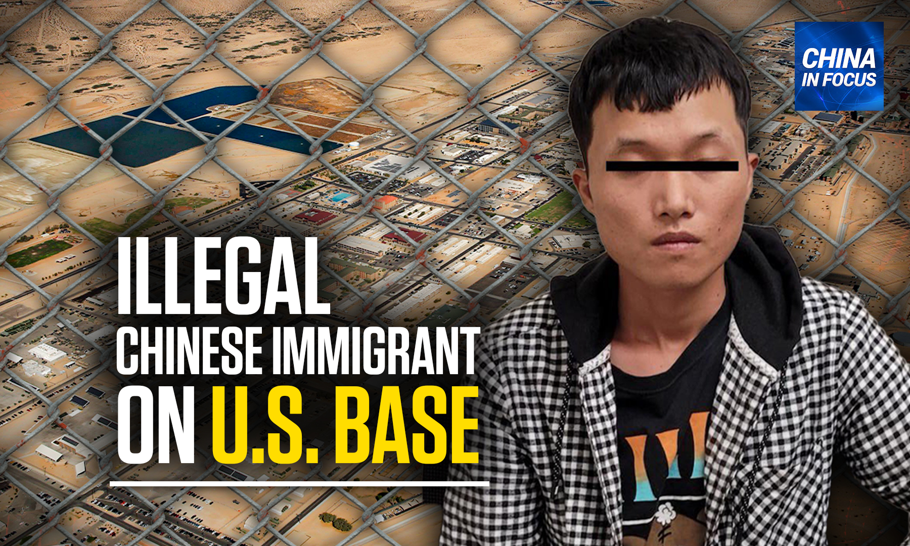 Illegal Immigrant Arrested for Breaching Military Base | EpochTV