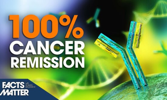 100 Percent Cancer Remission of Patients in Monoclonal Antibody Trial | Facts Matter