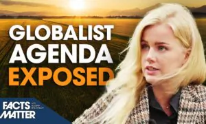 ‘Nitrogen Crisis’ Is Just a Pretext to Steal Farmers’ Land, Implement Globalist Agenda | Facts Matter