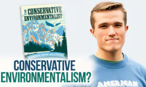 Can the Right Rescue the Conservation Movement from Climate Change Fanatics?