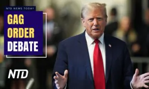 NTD News Today (April 23): Judge Hears Arguments in Trump Gag Order Hearing; Senate to Take Up $95 Billion Foreign Aid Package