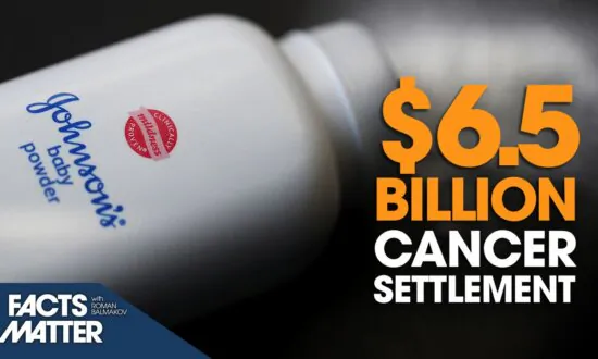 $6.5-Billion ‘Baby Powder-Cancer’ Settlement Proposal Pushed Forward by Johnson and Johnson | Facts Matter