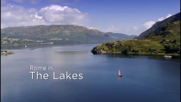 Romans in the Lakes | Walking Through History S.2, Ep. 2