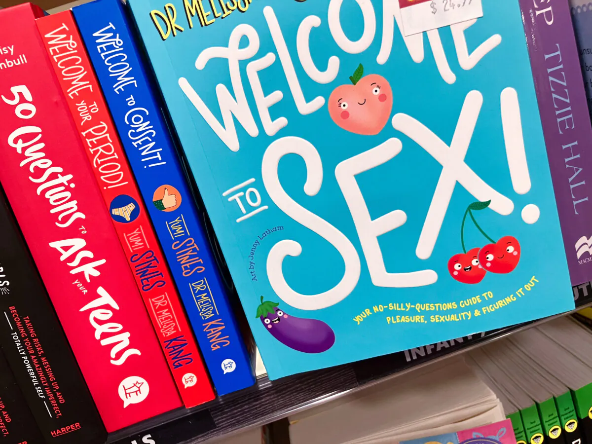 Cover of "Welcome to Sex" Dr. Melissa Kang and Yumi Stynes, who hosts the ABC Radio podcast "Ladies, We Need to Talk." Aimed at children aged 10 to 15, the book features detailed illustrations and instructions on how to engage in sexual intercourse, as well as information on male and female genitalia, and gender identity issues. This photo is taken in Sydney, Australia on July 19, 2023. (The Epoch Times)