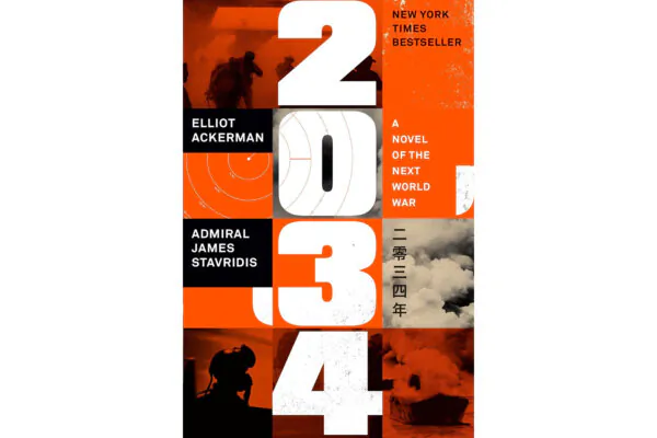 ‘2034: A Novel of the Next World War’