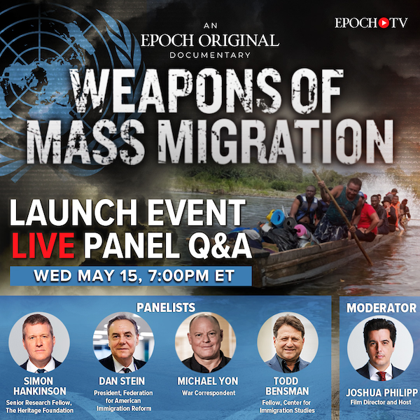 [LIVE at 7PM ET] 'Weapons of Mass Migration' Live Panel Q&A