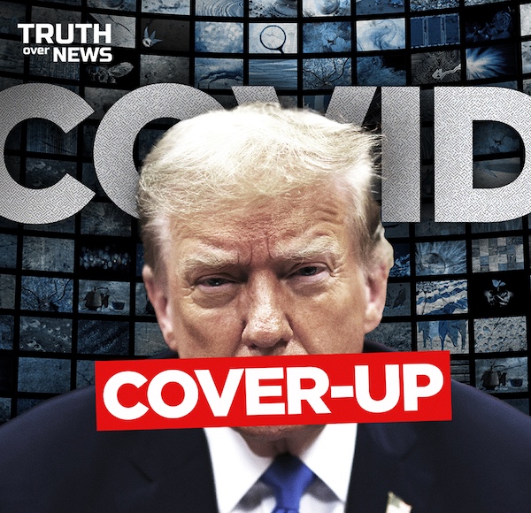 How Trump Hatred Fueled COVID Origin Cover-Up