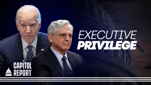 Biden Invokes Executive Privilege as Garland Faces Contempt of Congress