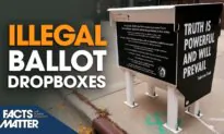 State Supreme Court Ruled Drop Boxes Are Illegal, but Liberal Justices Poised to Overturn | Facts Matter
