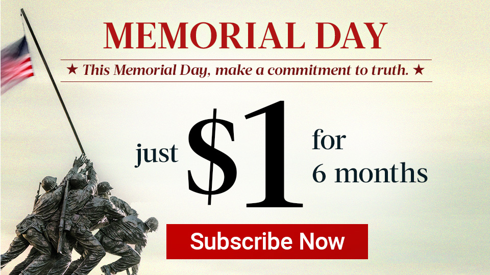 Memorial Day Sale—$1 FOR 6 MONTHS