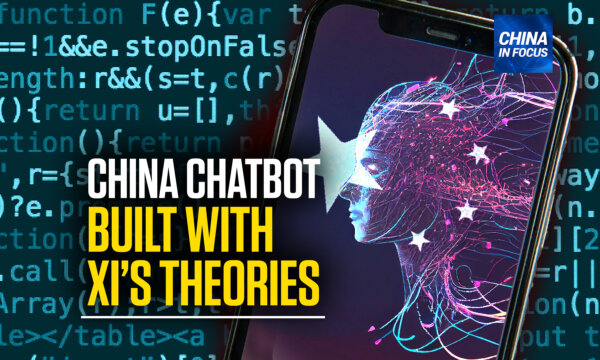 China Making AI Chatbot Based on CCP Leader’s Theory