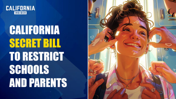 New California Bill Prohibits Schools From Notifying Parents Of Gender ...