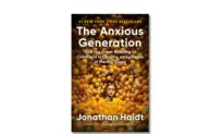 Social Media and the Anxious Generation