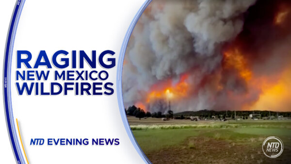 Raging New Mexico Wildfires