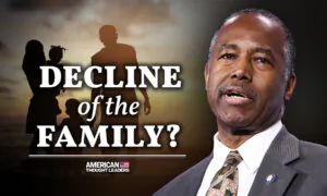 Dr. Ben Carson: There Is a ‘War’ on the American Family