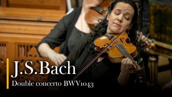 Bach: Double Violin Concerto BWV 1043