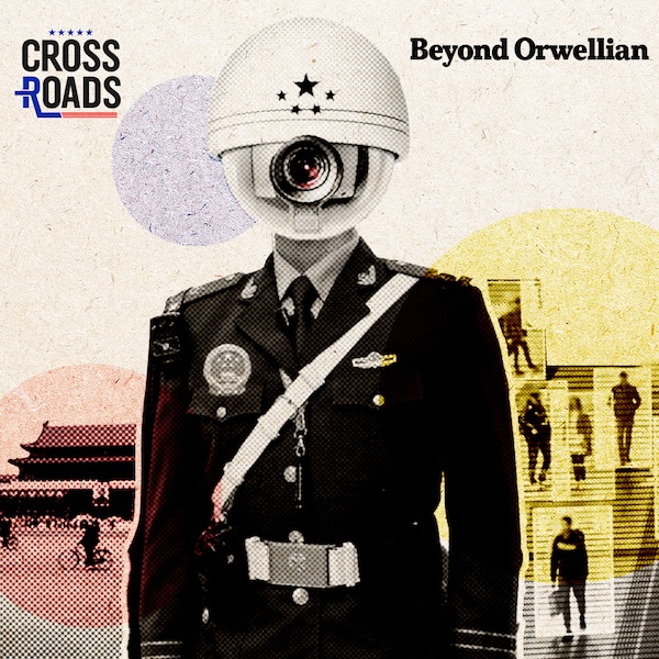 The CCP Is Creating a Totalitarian System That Is Beyond Orwellian