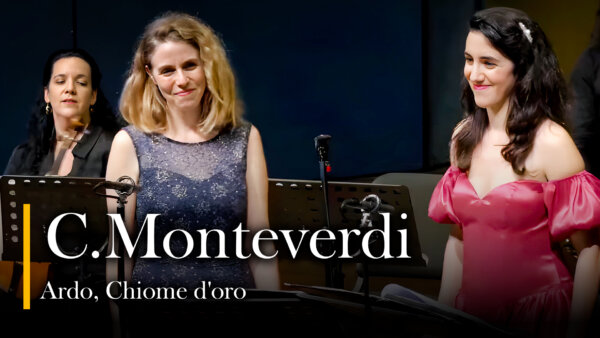 Monteverdi: Ardo, Chiome d'oro