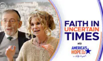 Faith in Uncertain Times | America’s Hope