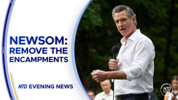 Newsom: Remove the Encampments