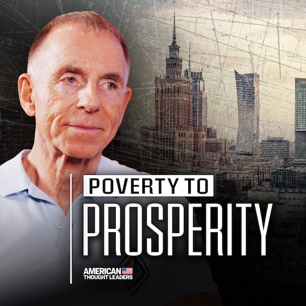 How Impoverished Nations Become Prosperous: Dr. Rainer Zitelmann