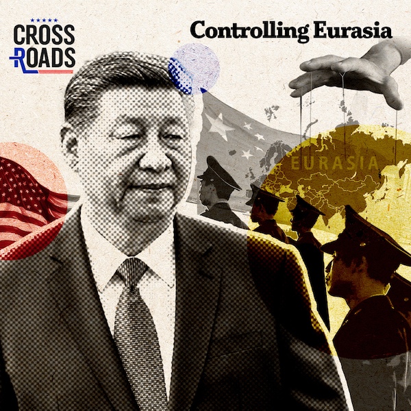 CCP Rolls Out Campaign to Break Eurasia From US