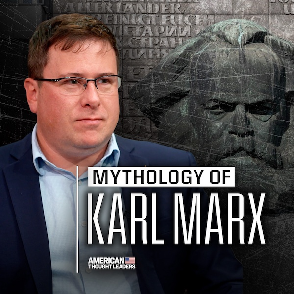 Karl Marx and the Mythology Surrounding His Rise: Phillip Magness