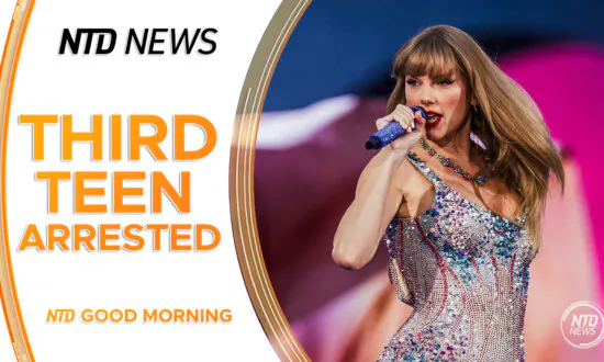 Third Teen Arrested in Alleged Terror Plot at Taylor Swift Concert; First Trump–Harris Debate Set | NTD Good Morning (Aug. 9)