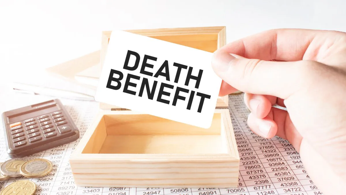 The death benefit is a one-time payment to the family of the deceased. (ANDREI ASKIRKA/Shutterstock)