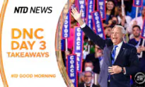 DNC Day 3 Takeaways; Biden Stresses Urgency of Cease-Fire in Call With Netanyahu | NTD Good Morning (Aug. 22)