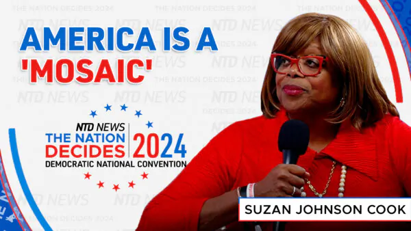Former Ambassador Suzan Johnson Cook: ‘People Look to America for Hope’