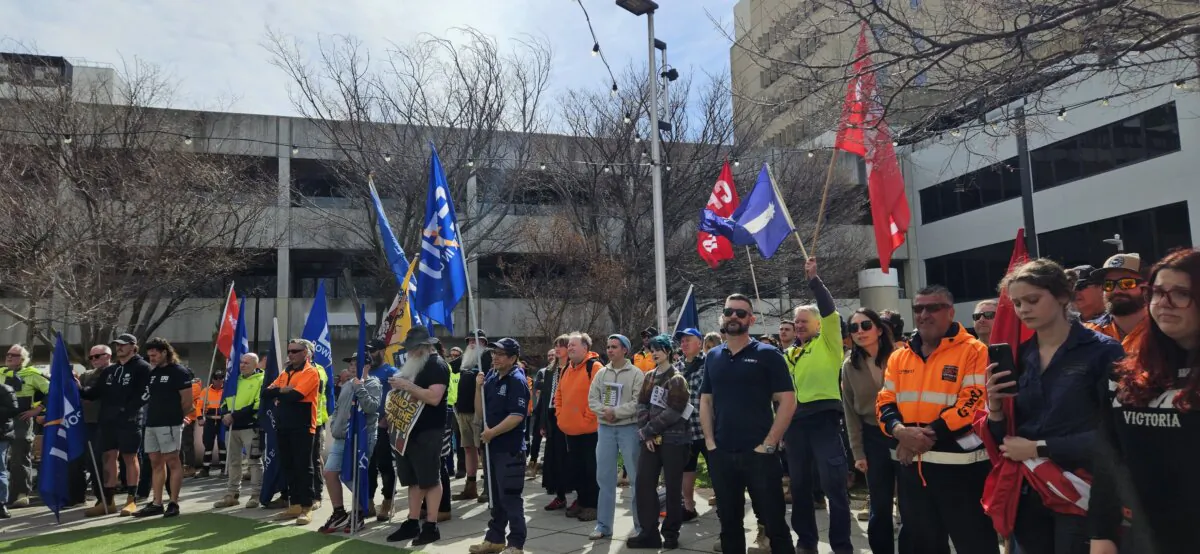 Protest by the CFMEU members at Woden Town Square in Canberra on Aug. 27, 2024. (Naziya Alvi Rahman/The Epoch Times)